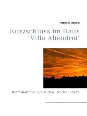 cover image of Kurzschluss im Haus 'Villa Abendrot'